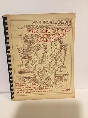 Seller image for The Art of the Mountain Banjo for sale by Chris Grobel