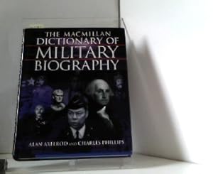 Seller image for Macmillan Dictionary of Military Biography: The Warriors and Their Wars, 3500 B.C.-Present for sale by ABC Versand e.K.