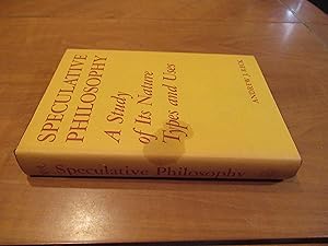 Seller image for Speculative philosophy;: A study of its nature, types, and uses, for sale by Arroyo Seco Books, Pasadena, Member IOBA