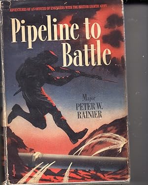 Pipeline to Battle an engineer's adventures with the British 8th army