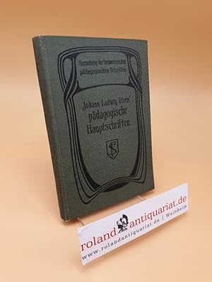 Johann Ludwig Vives' Pädagogische Hauptschriften ; Die Erziehung der Christin und Über die Wissen...