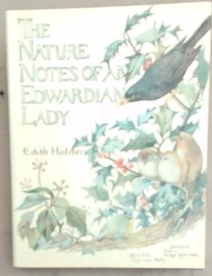 Immagine del venditore per Nature Notes of an Edwardian Lady venduto da Chapter 1