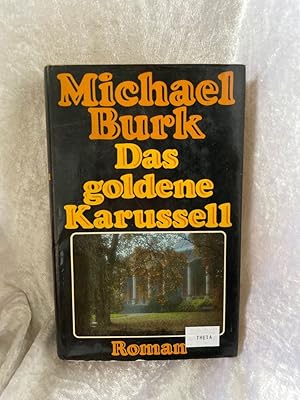 Bild des Verkufers fr Das goldene Karussell zum Verkauf von Antiquariat Jochen Mohr -Books and Mohr-