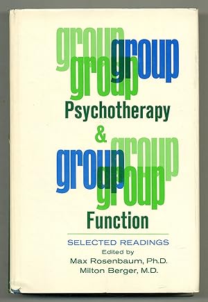 Image du vendeur pour Group Psychotherapy and Group Function: Selected Readings mis en vente par Between the Covers-Rare Books, Inc. ABAA