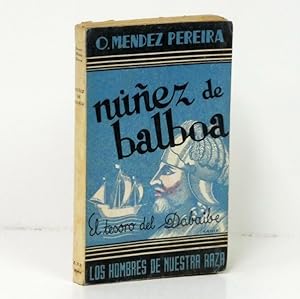 Imagen del vendedor de Nez de Balboa. El tesoro del Dabaibe. a la venta por Librera Berceo (Libros Antiguos)