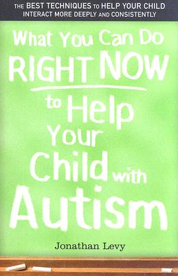 Seller image for What You Can Do Right Now to Help Your Child with Autism (Paperback or Softback) for sale by BargainBookStores
