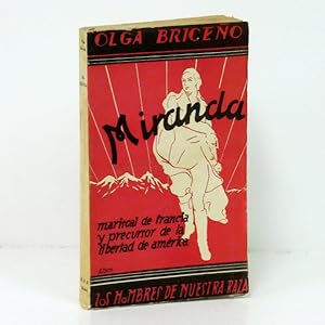 Seller image for Miranda. Mariscal de Francia y precursor de la libertad de Amrica. for sale by Librera Berceo (Libros Antiguos)