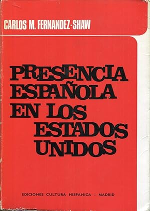 Imagen del vendedor de Presencia espaola en los Estados Unidos a la venta por Rincn de Lectura