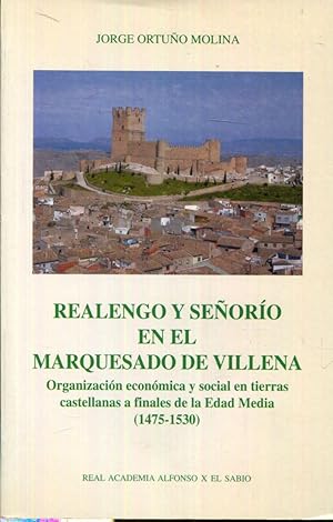 Imagen del vendedor de Realengo y seoro en el marquesado de Villena. Organizacin econmica y social en tierras castellanas a finales de la Edad Media (1475- 1530) a la venta por Rincn de Lectura