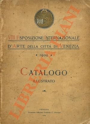 Catalogo della VIII Esposizione Internazionale d'Arte della Città di Venezia. 1909.