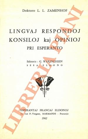 Lingvaj respondoj konsiloj kaj opinioj pri Esperanto.