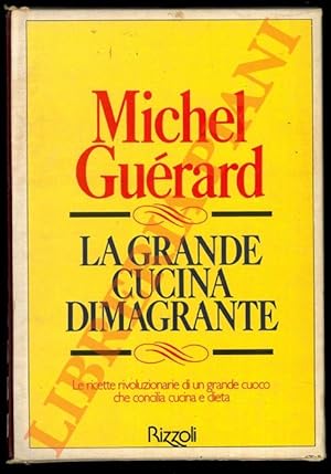 La grande cucina dimagrante.