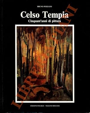 Celso Tempia. Cinquant'anni di pittura.