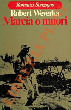 Bild des Verkufers fr Marcia o muori. zum Verkauf von Libreria Piani