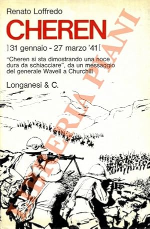 Immagine del venditore per Cheren. 31 gennaio - 27 marzo 1941. venduto da Libreria Piani