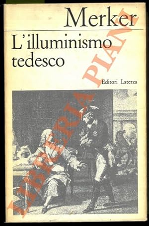 Bild des Verkufers fr L'illuminismo tedesco. Et di Lessing. zum Verkauf von Libreria Piani