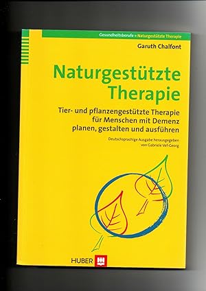 Garuth Chalfont, Naturgestützte Therapie - Tier- und pflanzengestützte Therapie für Menschen mit ...