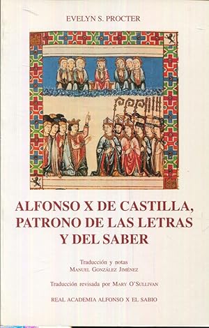 Imagen del vendedor de Alfonso X de Castilla, patrono de las letras y del saber a la venta por Rincn de Lectura