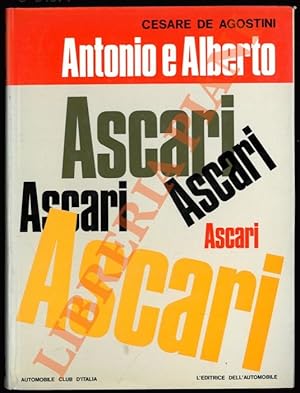 Bild des Verkufers fr Antonio e Alberto Ascari. zum Verkauf von Libreria Piani