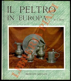 Il peltro in Europa.