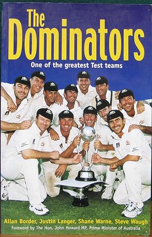 Seller image for THE DOMINATORS. One of the Greatest Test Teams. for sale by The Antique Bookshop & Curios (ANZAAB)