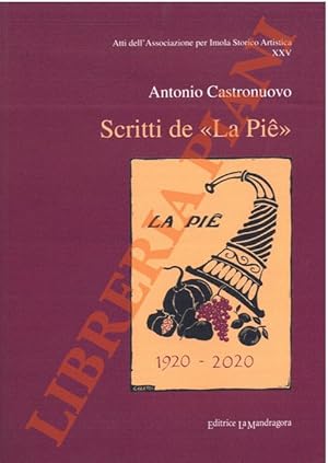 Seller image for Scritti de "La Pi". for sale by Libreria Piani