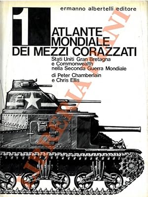 Atlante mondiale dei mezzi corazzati. Stati Uniti, Gran Bretagna e Commonwealth nella Seconda Gue...