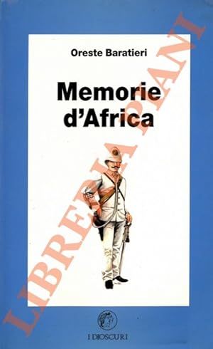 Bild des Verkufers fr Memorie d'Africa (1892-1896). zum Verkauf von Libreria Piani