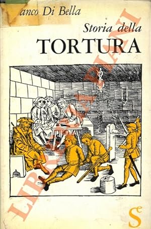 Storia della tortura.