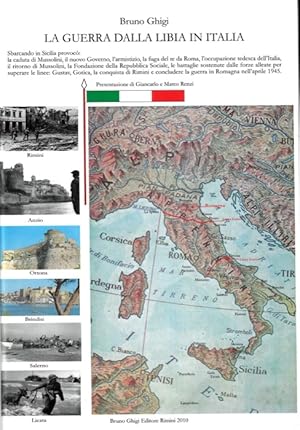 Le due guerre dell'Italia in Libia.