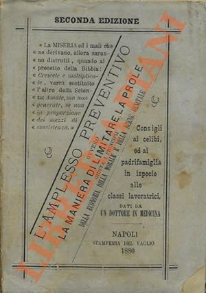 L'amplesso preventivo ovvero la maniera di limitare la prole giusta i principii della economia, d...