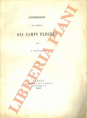 Contribuzioni alla geologia dei Campi Flegrei.