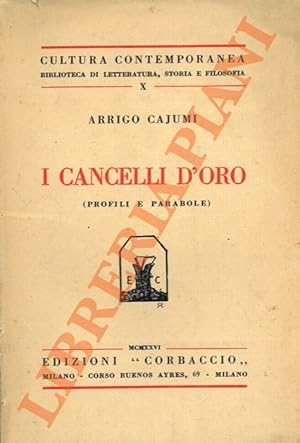 I cancelli d'oro (profili e parabole).