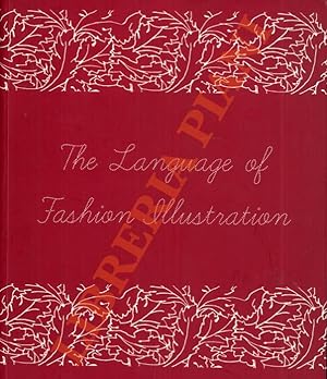 The Language of Fashion Illustration.