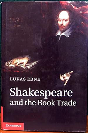 Image du vendeur pour SHAKESPEARE AND THE BOOK TRADE. mis en vente par The Antique Bookshop & Curios (ANZAAB)