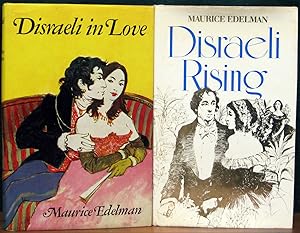 Seller image for DISRAELI IN LOVE. & DISRAELI RISING. for sale by The Antique Bookshop & Curios (ANZAAB)