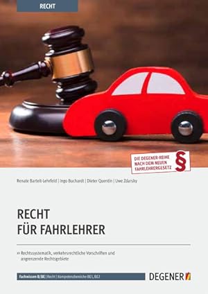 Bild des Verkufers fr Recht Fr Fahrlehrer: Rechtssystematik, verkehrsrechtliche Vorschriften und angrenzende Rechtsgebiete Rechtssystematik, verkehrsrechtliche Vorschriften und angrenzende Rechtsgebiete zum Verkauf von Antiquariat Mander Quell