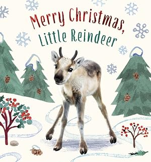 Imagen del vendedor de Merry Christmas, Little Reindeer a la venta por GreatBookPrices