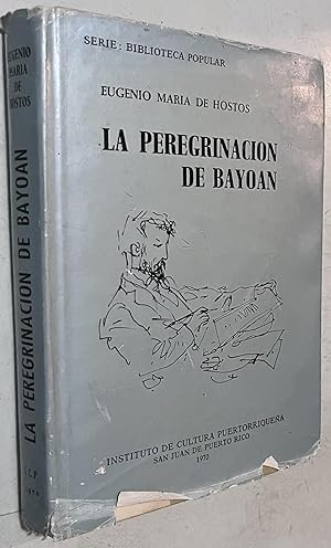 Seller image for La Peregrinacion de Bayoan for sale by Once Upon A Time
