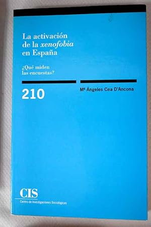 Seller image for La activacin de la "xenofobia" en Espaa for sale by Alcan Libros