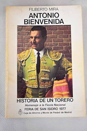 Seller image for Antonio Bienvenida for sale by Alcan Libros
