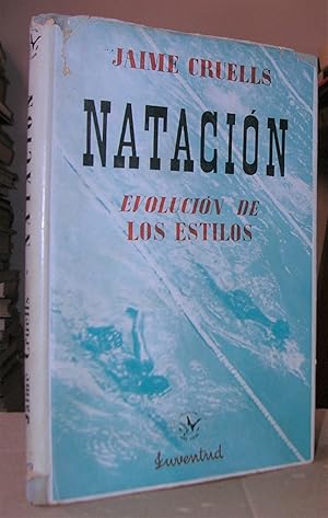 Imagen del vendedor de HISTORIA DE LA NATACION Y DE LA EVOLUCION DE LOS ESTILOS a la venta por LLIBRES del SENDERI