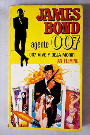 Imagen del vendedor de 007 vive y deja morir a la venta por Alcan Libros