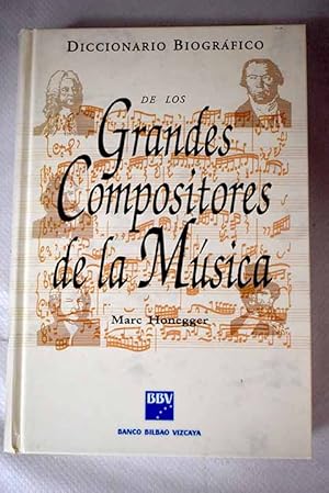 Diccionario biográfico de los grandes compositores de la música