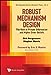 Seller image for Robust Mechnism Design: The Role of Private Information and Higher Order Beliefs (World Scientific Series in Economic Theory) [Hardcover ] for sale by booksXpress