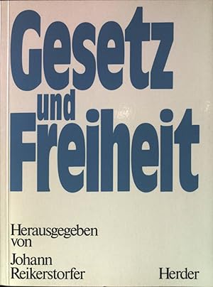 Imagen del vendedor de Gesetz und Freiheit. a la venta por books4less (Versandantiquariat Petra Gros GmbH & Co. KG)