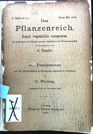 Bild des Verkufers fr Das Pflanzenreich. Regni vegetabilis conspectus. Im Auftrage der Knigl. preuss. Akademie der Wissenschaften. IV.g. Pnadanaceae mit 193 Einzelbildern in 22 figuren, darunter 4 Vollbilder zum Verkauf von books4less (Versandantiquariat Petra Gros GmbH & Co. KG)