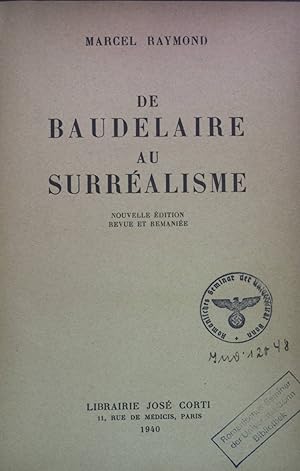 Seller image for De Baudelaire au Surralisme. for sale by books4less (Versandantiquariat Petra Gros GmbH & Co. KG)