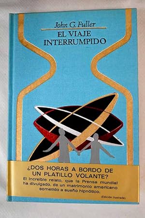 Immagine del venditore per El viaje interrumpido venduto da Alcan Libros