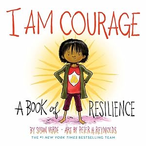 Seller image for I Am Courage : A Book of Resilience for sale by GreatBookPrices